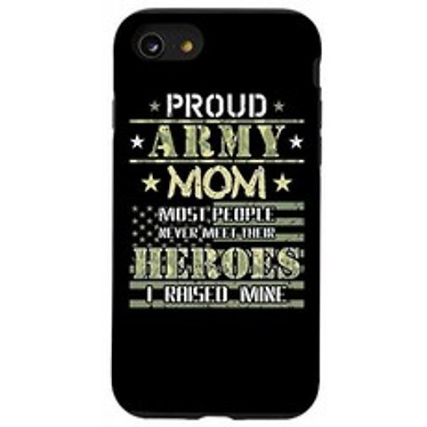 iPhone SE (2020) / 7/8 Proud Army Mom I Raised My Heroes Camouflage Graphics Army Case, 단일옵션