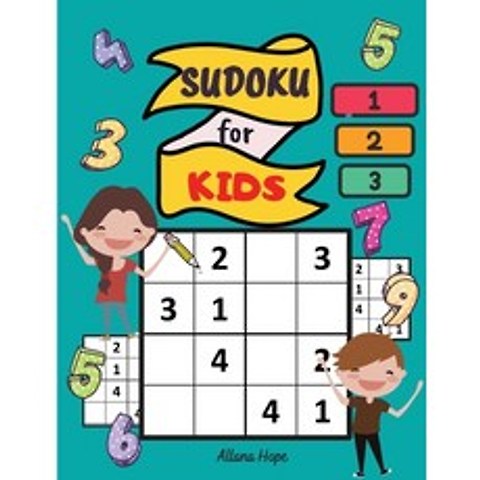 Sudoku for Kids: Sudoku for kids - an entertaining logic game for children over 6 years old / a fun ... Paperback, Alma Flowers, English, 9787758233737
