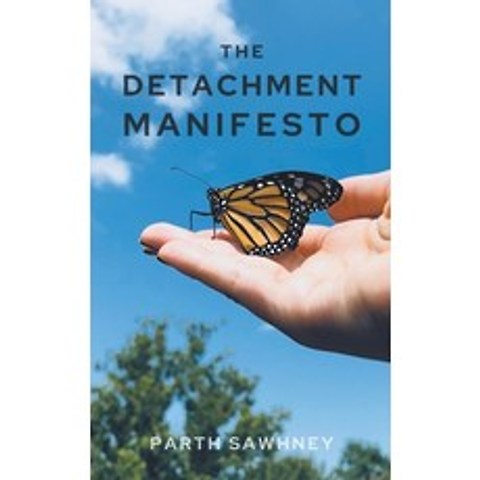 (영문도서) The Detachment Manifesto Paperback, Parth Sawhney, English, 9798201483326