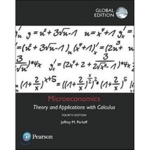 Microeconomics: Theory and Applications with Calculus Globa, Pearson Higher Education