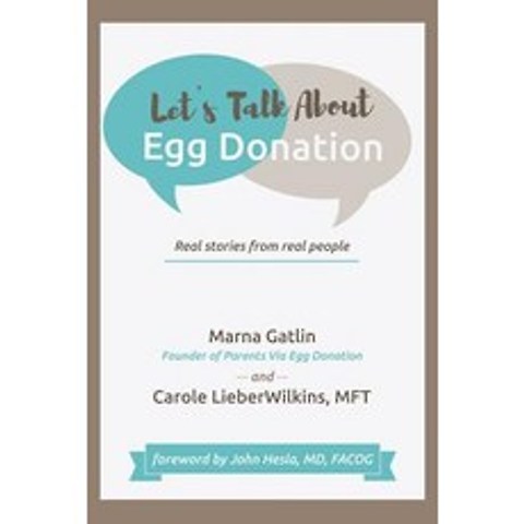 (영문도서) Lets Talk About Egg Donation: Real Stories from Real People Paperback, Archway Publishing, English, 9781480877597