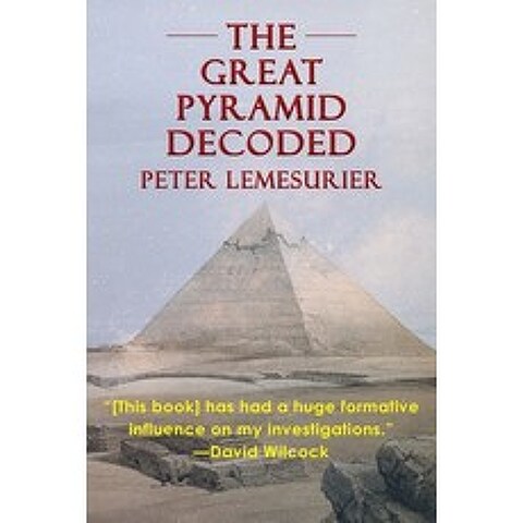 (영문도서) The Great Pyramid Decoded by Peter Lemesurier (1996) Paperback, Echo Point Books & Media, LLC, English, 9781635619898