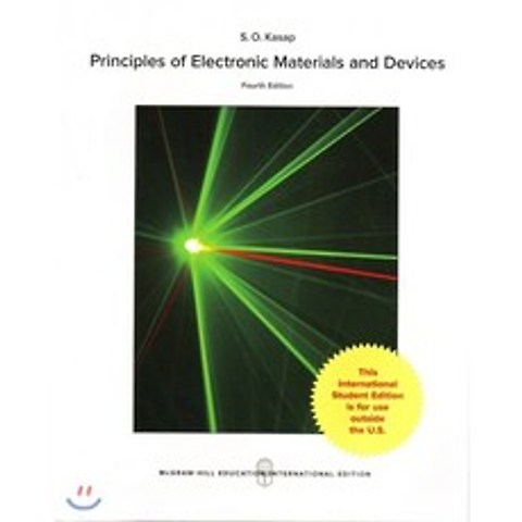 Principles of Electronic Materials and Devices 4/E, McGraw-Hill Education