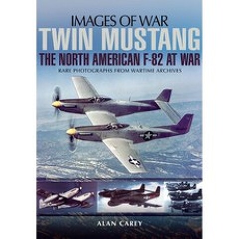 Twin Mustang : The North American F-82 at War (Images of War), 단일옵션
