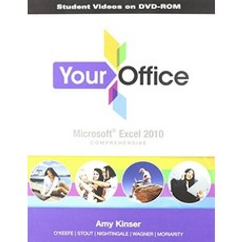 Student Video CD for Your Office Microsoft Excel 2010 Comprehensive, 978-0132912433