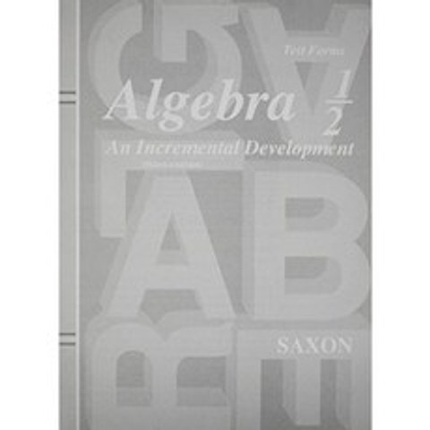 Saxon Algebra 1/2 : 점진적 개발 테스트 양식, 단일옵션