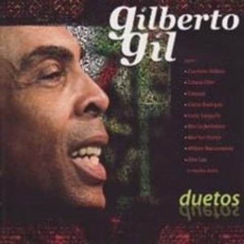 Gilberto Gil - Duetos, Warner Music, CD