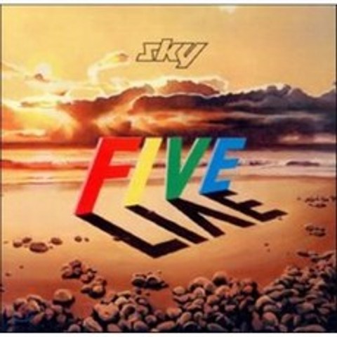 Sky - Five Live (Deluxe Remastered Edition)
