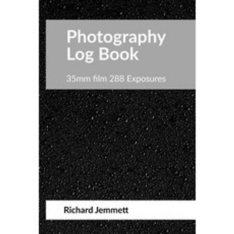 Photography Log Book: For 35mm Film Cameras Paperback, Lulu.com, English, 9781716394010