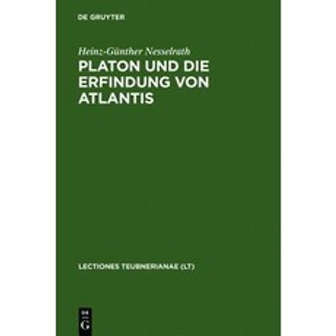 Platon Und Die Erfindung Von Atlantis Hardcover, de Gruyter