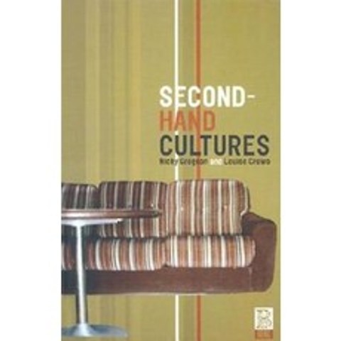 Second-Hand Cultures Hardcover, Berg Publishers