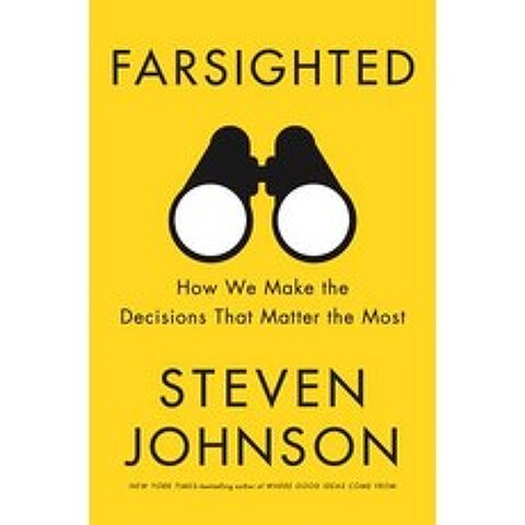 Farsighted: How We Make the Decisions That Matter the Most Hardcover, Riverhead Books