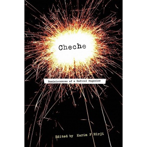Cheche. Reminiscences of a Radical Magazine Paperback, Mkuki na Nyota Publishers