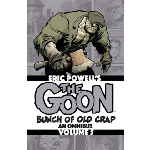 (영문도서) The Goon: Bunch of Old Crap Volume 5: An Omnibus Paperback, Albatross Funnybooks, English, 9781949889031