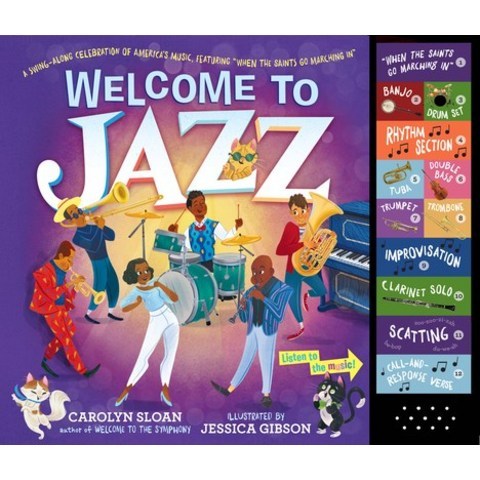 (영문도서) Welcome to Jazz: A Swing-Along Celebration of Americas Music Featuring 