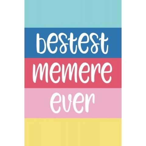 Bestest Memere Ever : 6x9 Lined Personalized Writing Notebook Journal 120 Pages – Beach Summer Bl, 단일옵션