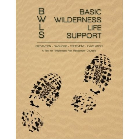 Basic Wilderness Life Support : Wilderness First Responder 과정에 대한 텍스트, 단일옵션