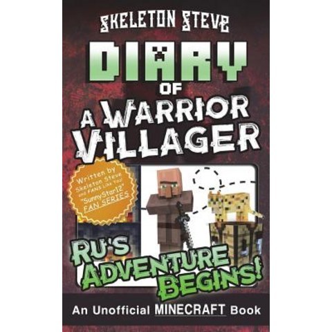 (영문도서) Diary of a Minecraft Warrior Villager - Rus Adventure Begins: Unofficial Minecraft Books for... Paperback, Createspace Independent Pub..., English, 9781722622954