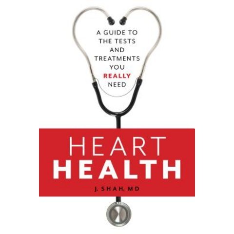 (영문도서) Heart Health: A Guide to the Tests and Treatments You Really Need Hardcover, Rowman & Littlefield Publis..., English, 9781538126691
