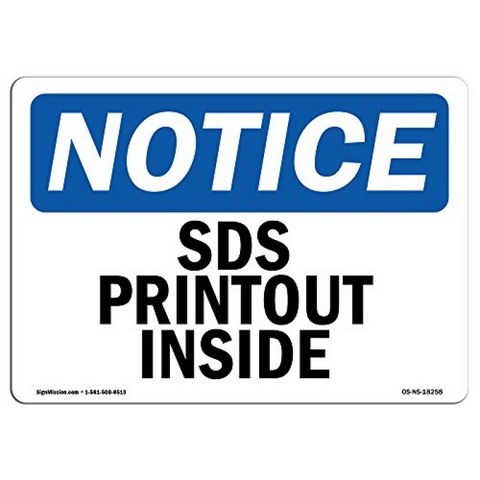 OSHA 고지 표지판-SDS 인쇄물 내부 표지판 | 내구성이 매우 뛰어난 Made in The USA 표지판 또는 헤비 듀, 단일옵션