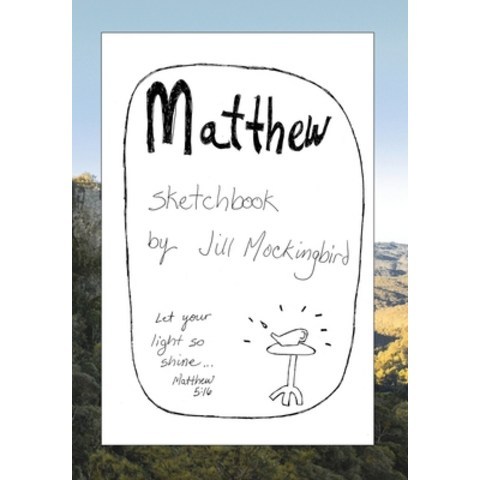 (영문도서) Matthew Sketchbook Paperback, Independently Published, English, 9798721928406