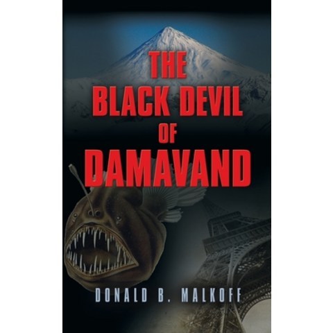 The Black Devil of Damavand Hardcover, Booklocker.com, English, 9781647189488