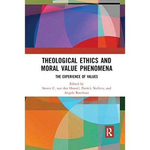 신학 적 윤리와 도덕적 가치 현상 : 가치 경험, 단일옵션