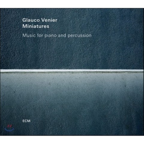 Glauco Venier (글라우코 베니에르) - Miniatures (미니어처스)
