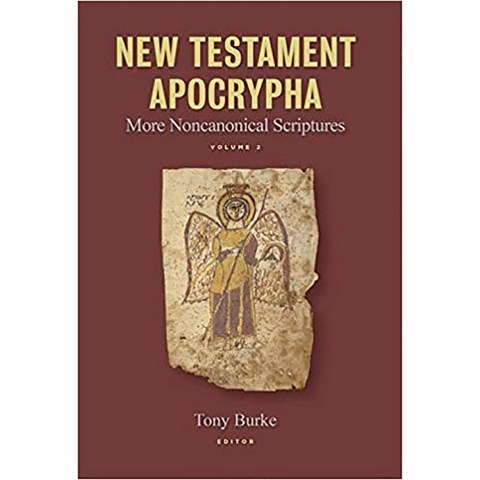 Eerdmans Publishing Co WM. B. New Testament Apocrypha: More Noncanonical Scriptures Vol. 2 / Extracanonical Writings 중간사, Eerdmans Publishing Co, WM. B.