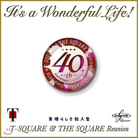 T-Square (티-스퀘어) - Its a Wonderful Life! [LP] : 데뷔 40주년 기념 발매반