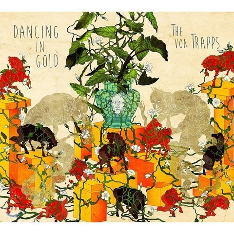 The Von Trapps - Dancing In Gold