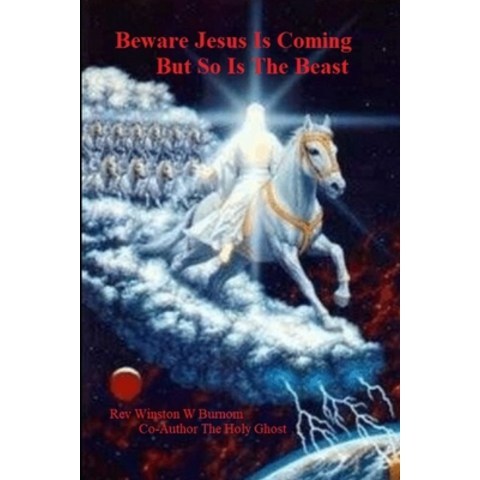 Beware Jesus Is Coming But So Is The Beast Paperback, Independently Published, English, 9798553521196