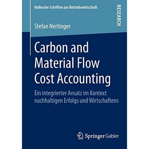 탄소 및 재료 흐름 비용 회계 : 지속 가능한 성공과 경제 활동의 맥락에서 통합 된 접근 방식 (Hallesche, 단일옵션