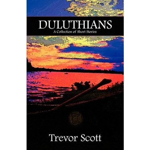 Duluthians: A Collection of Short Stories Paperback, Salvo Press