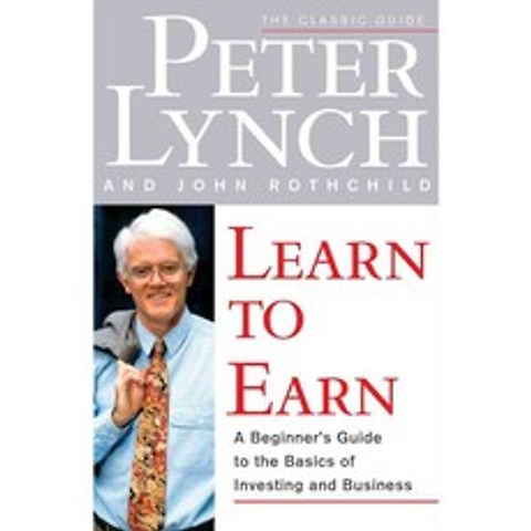 Learn to Earn: A Beginners Guide to the Basics of Investing and Business, Simon & Schuster