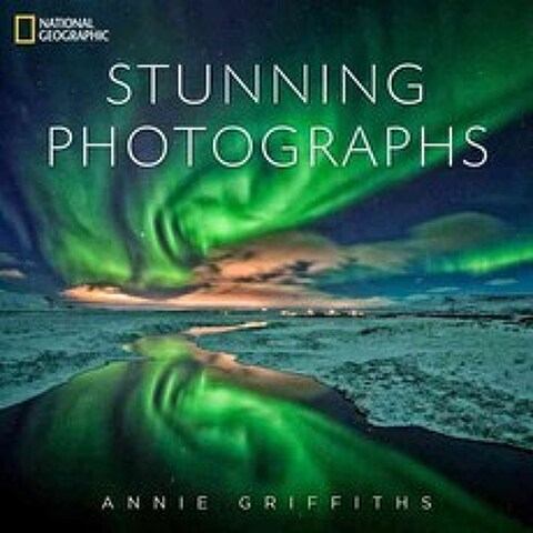 National Geographic Stunning Photographs, Natl Geographic Society