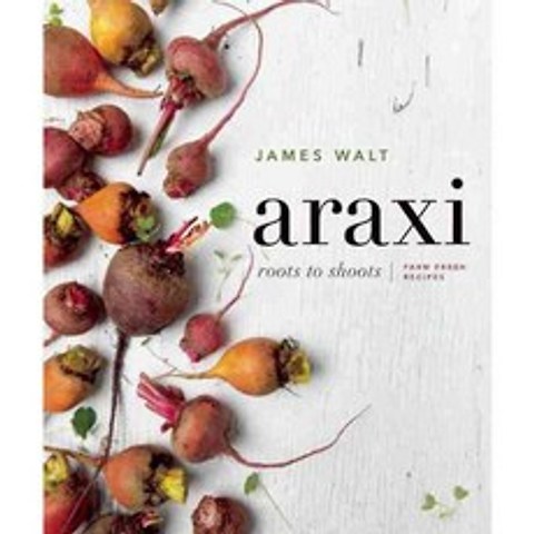 Araxi: Roots to Shoots; Farm Fresh Recipes, Figure 1 Pub