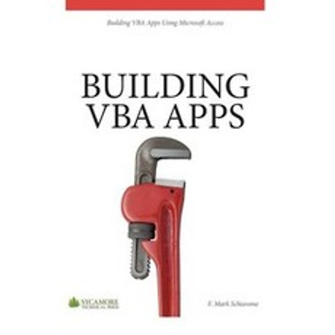 Building VBA Apps: Using Microsoft Access 2010 Paperback, Sycamore Technical Press