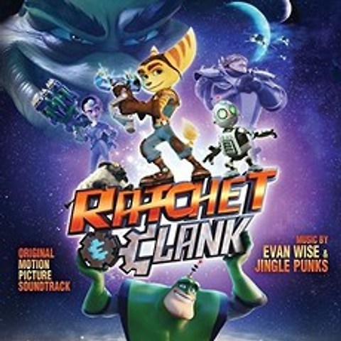 OST - Ratchet & Clank (라쳇 앤 클랭크 : 슈퍼 콤비의 탄생)