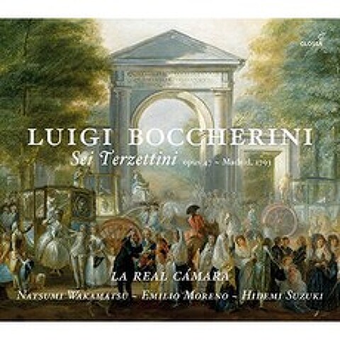 LUIGI BOCCHERINI - SEI TERZETTINI/ LA REAL CAMARA 보케리니: 여섯 곡의 현악 3중주 오스트리아수입반, 1CD