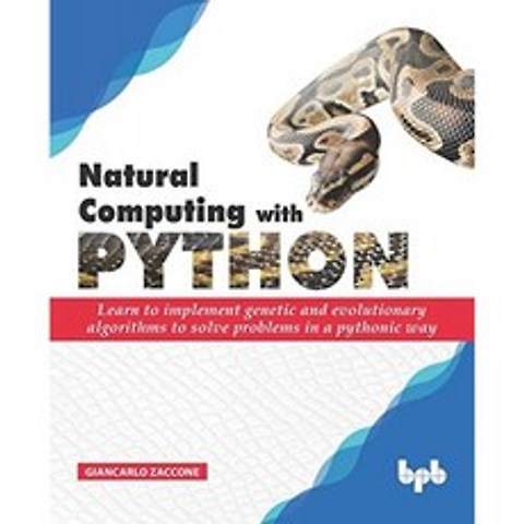 Python을 사용한 자연 컴퓨팅 : 비단뱀 방식으로 문제를 해결하기 위해 유전 및 진화 알고리즘을 구현하, 단일옵션