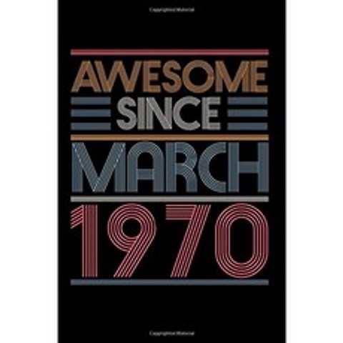 1970 년 3 월 이후 멋진 노트북 : 남성 여성을위한 50 세 50 주년 생일 선물 아이디어-모든 것을 가진 50, 단일옵션