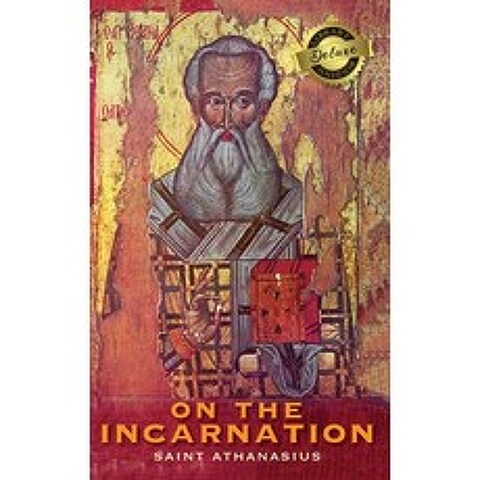 On the Incarnation (Deluxe Library Binding) Hardcover, Engage Classics, English, 9781774760475