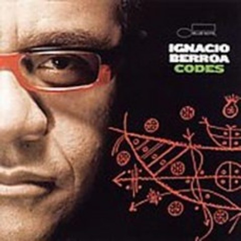 Ignacio Berroa - Codes, Blue Note, CD