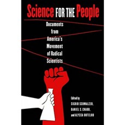 사람을위한 과학 : 미국의 급진 과학자 운동 문서, 단일옵션