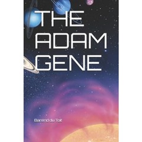 (영문도서) The Adam Gene Paperback, Independently Published, English, 9798512461518