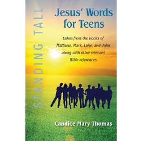(영문도서) Jesus Words for Teens -- Standing Tall Student Workbook Paperback, Dtj Press, English, 9781733213387