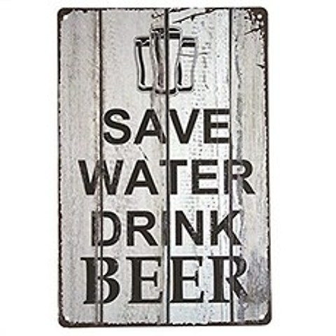 Save Water Drink Beer TIN Sign Bar Metal Pub Wall Decor Shop (M0059) (M0059), M0059