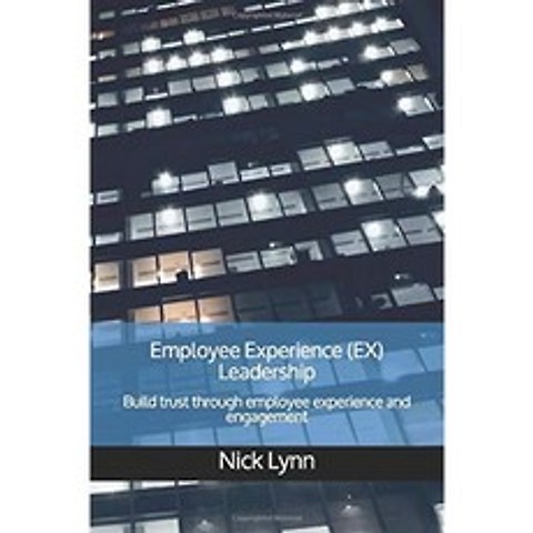 직원 경험 (EX) 리더십 : 직원 경험과 참여를 통해 신뢰 구축, 단일옵션