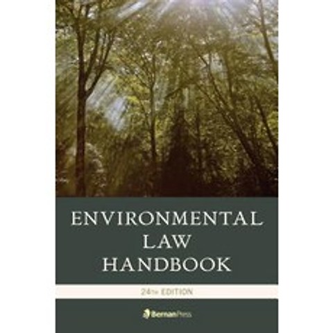 (영문도서) Environmental Law Handbook Hardcover, Bernan Press, English, 9781641433501